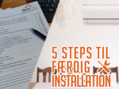 5 trin til færdig installation